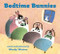 Bedtime Bunnies (padded board book) by Wendy Watson, 9780544859586
