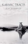 Karmic Traces (Essays) by Eliot Weinberger, 9780811214568