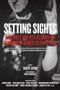 Setting Sights (Histories and Reflections on Community Armed Self-Defense) by scott crow, Ward Churchill, 9781629634449