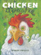Chicken Wants a Nap by Tracy Marchini, Monique Felix, 9781568463087