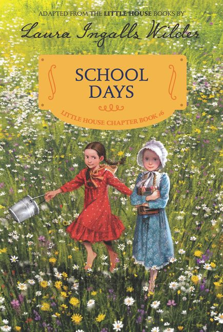 School Days (Reillustrated Edition) by Laura Ingalls Wilder, Ji-Hyuk Kim, 9780062377111