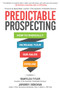 Predictable Prospecting: How to Radically Increase Your B2B Sales Pipeline by Marylou Tyler, Jeremey Donovan, 9781259835643