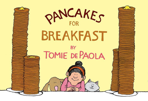 Pancakes for Breakfast by Tomie dePaola, 9781328710604