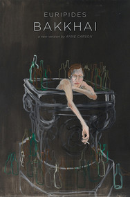 Bakkhai - 9780811227100 by Anne Carson, Euripides, 9780811227100