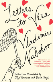 Letters to Véra by Vladimir Nabokov, 9780307476586