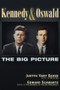Kennedy and Oswald (The Big Picture) by Judyth Vary Baker, Edward Schwartz, 9781634240963