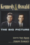 Kennedy and Oswald (The Big Picture) by Judyth Vary Baker, Edward Schwartz, 9781634240963