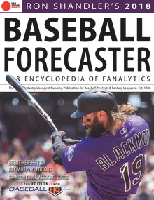Ron Shandler's 2018 Baseball Forecaster (& Encyclopedia of Fanalytics) by Brent Hershey, Brandon Kruse, Ray Murphy, Ron Shandler, 9781629374819