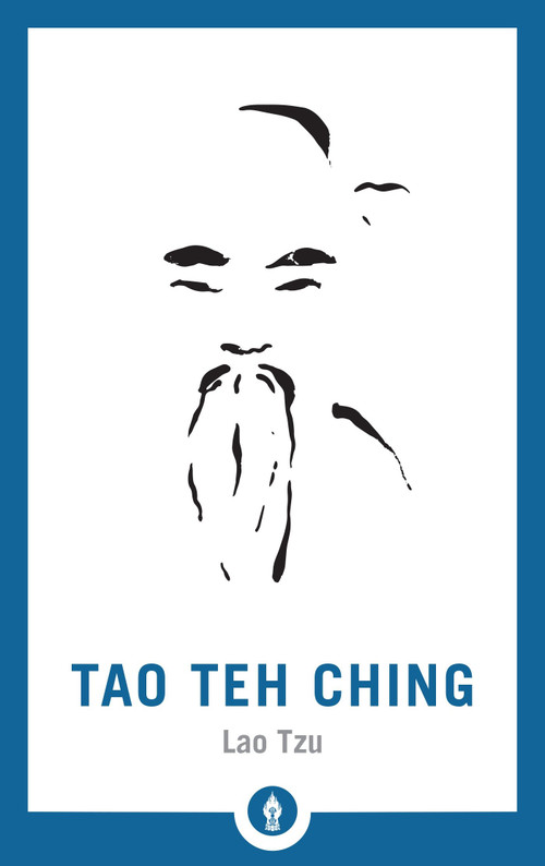 Tao Teh Ching - 9781611804768 by Lao Tzu, John C.H. Wu, 9781611804768
