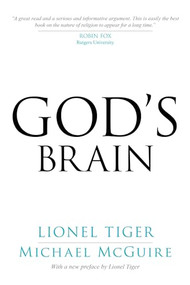 God's Brain - 9781633883376 by Lionel Tiger, Michael McGuire, 9781633883376