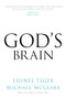 God's Brain - 9781633883376 by Lionel Tiger, Michael McGuire, 9781633883376