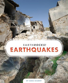 Earthquakes - 9781628325089 by Sara Gilbert, 9781628325089