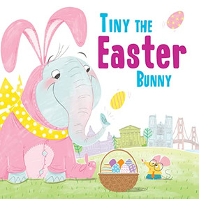 Tiny the Easter Bunny by Eric James, 9781492659020