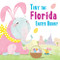 Tiny the Florida Easter Bunny by Eric James, 9781492659211