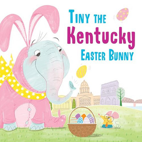 Tiny the Kentucky Easter Bunny by Eric James, 9781492659303