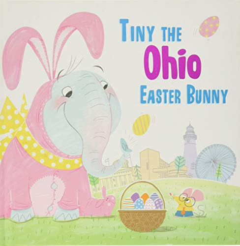 Tiny the Ohio Easter Bunny by Eric James, 9781492659525