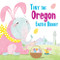 Tiny the Oregon Easter Bunny by Eric James, 9781492659556
