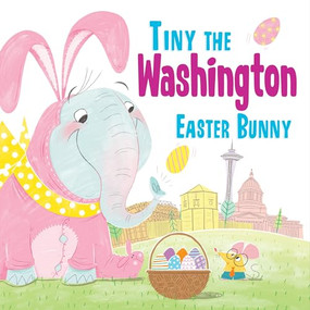 Tiny the Washington Easter Bunny by Eric James, 9781492659754