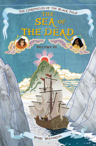The Sea of the Dead by Barry Wolverton, 9780062221964