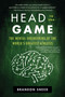 Head in the Game (The Mental Engineering of the World's Greatest Athletes) - 9780062455949 by Brandon Sneed, 9780062455949