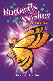 Butterfly Wishes 2: Tiger Streak's Tale by Jennifer Castle, 9781681193731