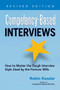 Competency-Based Interviews, Revised Edition (How to Master the Tough Interview Style Used by the Fortune 500s) by Robin Kessler, 9781601632210