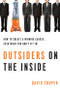 Outsiders on the Inside (How to Create a Winning Career...Even When You Don't Fit In!) by David Couper, 9781601631275