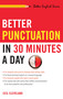 Better Punctuation in 30 Minutes a Day by Ceil Cleveland, 9781564146267