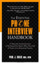 The Essential Phone Interview Handbook by Paul J. Bailo, 9781601631541