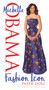 Michelle Obama Fashion Icon Paper Doll by Ted Menten, 9780486819143