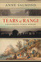 Tears of Rangi (Experiments Across Worlds) by Anne Salmond, 9781869408657