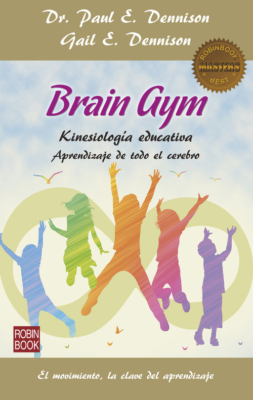 Brain Gym (Spanish Edition) by Paul E. Dennison, Gail E. Dennison, 9788499174075