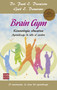 Brain Gym (Spanish Edition) by Paul E. Dennison, Gail E. Dennison, 9788499174075