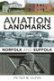 Aviation Landmarks by Peter B. Gunn, 9780750962360