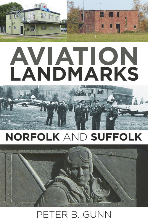 Aviation Landmarks by Peter B. Gunn, 9780750962360