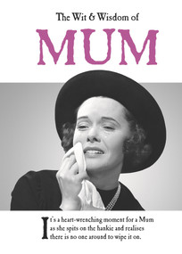 The Wit & Wisdom of Mum by Emotional Rescue, 9781787411685