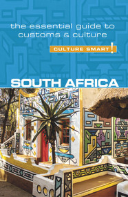 South Africa - Culture Smart! (The Essential Guide to Customs & Culture) by Isabella Morris, Culture Smart!, 9781857338720