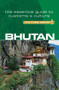 Bhutan - Culture Smart! (The Essential Guide to Customs & Culture) by Karma Choden, Dorji Wangchuk, Culture Smart!, 9781857338751