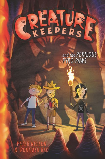 Creature Keepers and the Perilous Pyro-Paws by Peter Nelson, Rohitash Rao, 9780062236500