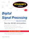 Schaums Outline of Digital Signal Processing, 2nd Edition by Monson H. Hayes, 9780071635097