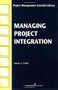 Managing Project Integration by Denis F. Cioffi, 9781567261349
