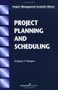 Project Planning and Scheduling by Gregory T. Haugan, 9781567261363