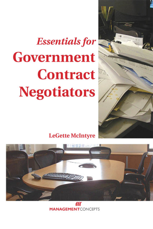 Essentials for Government Contract Negotiators by Legette McIntyre, 9781567261752
