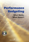 Performance Budgeting (with CD) (What Works, What Doesn't) by William G. Arnold, 9781567262261