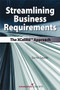 Streamlining Business Requirements (The XCellR8 Approach) by Gerrie Caudle, 9781567262407