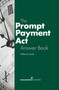 The Prompt Payment Act Answer Book by William G. Arnold, 9781567262438