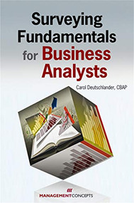 Surveying Fundamentals for Business Analysts by Carol Deutschlander, 9781567262551