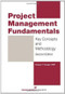 Project Management Fundamentals (Key Concepts and Methodology) by Gregory T. Haugan, 9781567262810