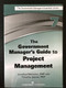The Government Manager's Guide to Project Management by Jonathan Weinstein, Timothy Jacques, 9781567264173