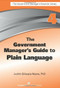The Government Manager's Guide to Plain Language by Judith G. Myers, 9781567264227